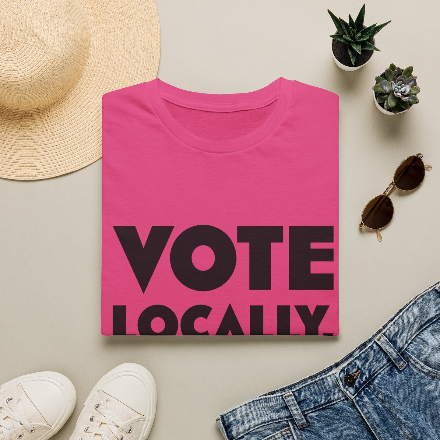 Vote Locally Save Democracy Globally