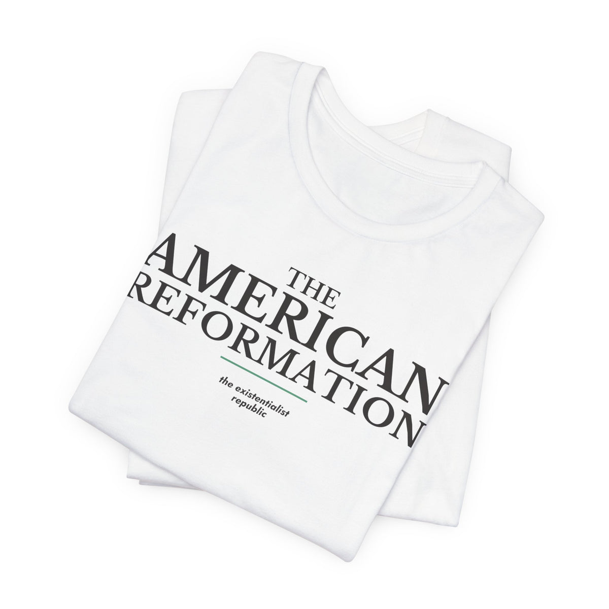 The American Reformation T-Shirt