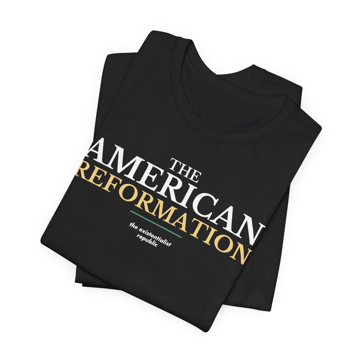 The American Reformation T-Shirt