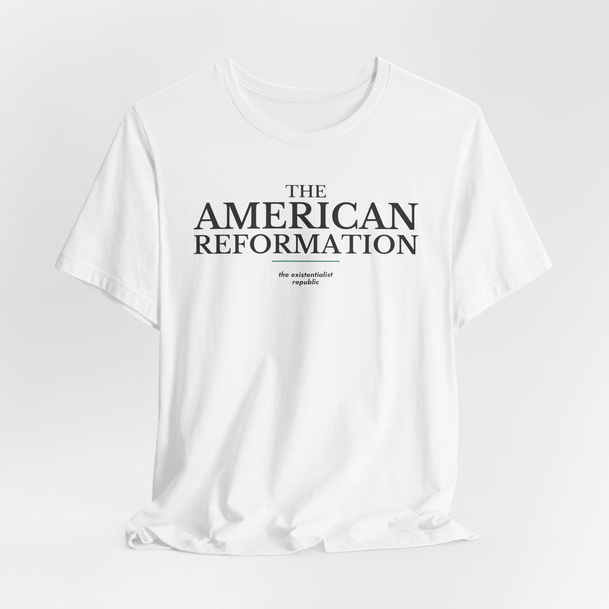 The American Reformation T-Shirt