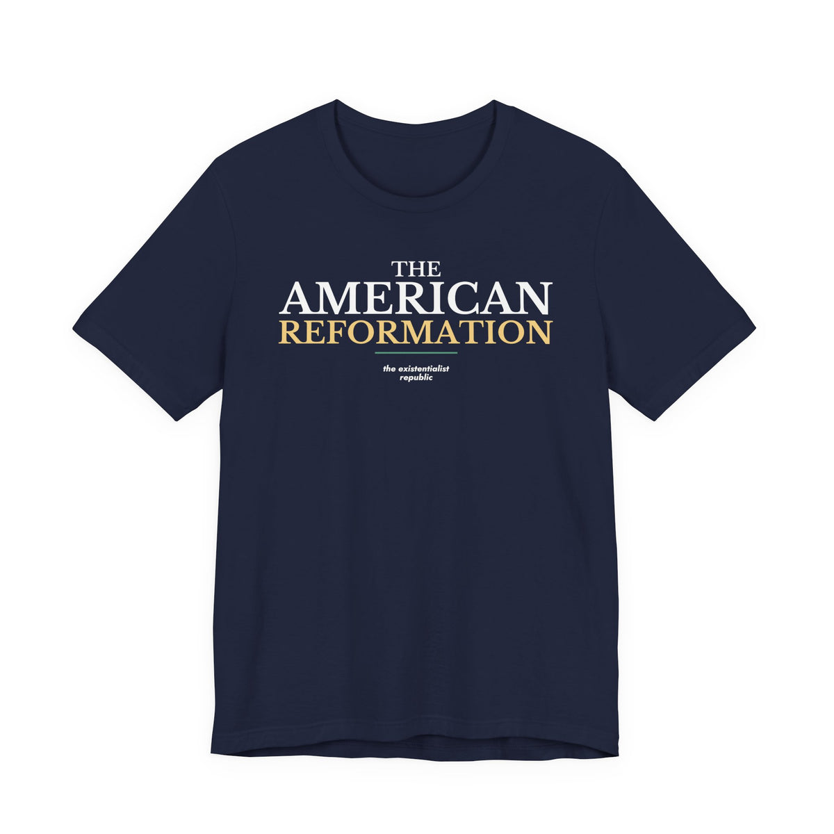The American Reformation T-Shirt