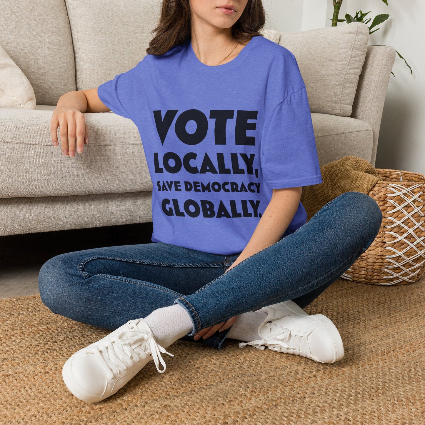 Vote Locally Save Democracy Globally