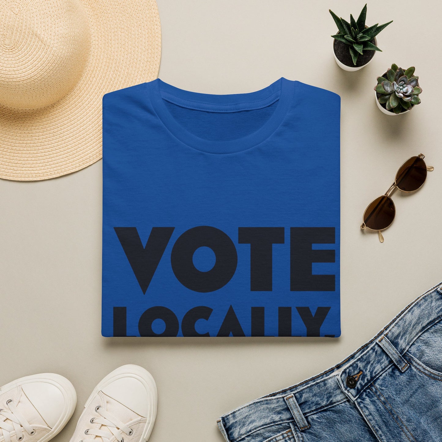 Vote Locally Save Democracy Globally