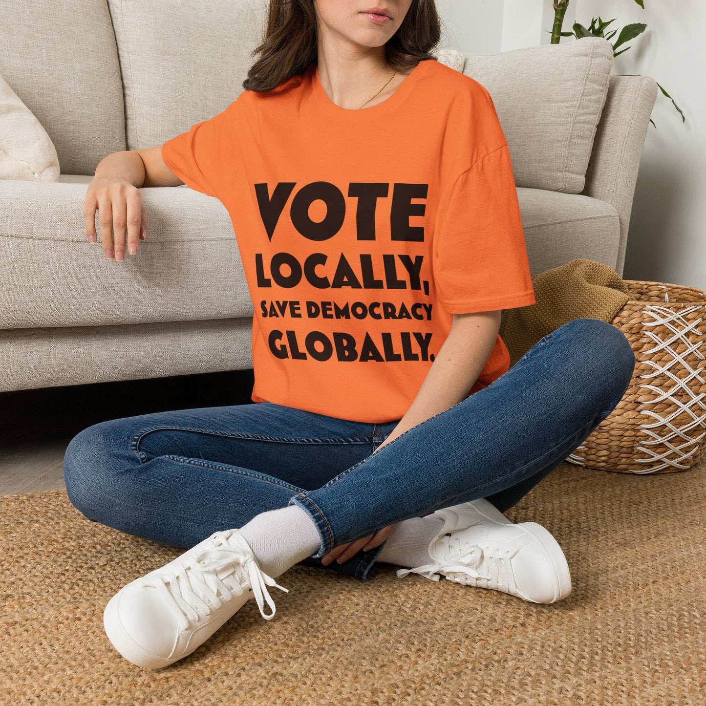 Vote Locally Save Democracy Globally